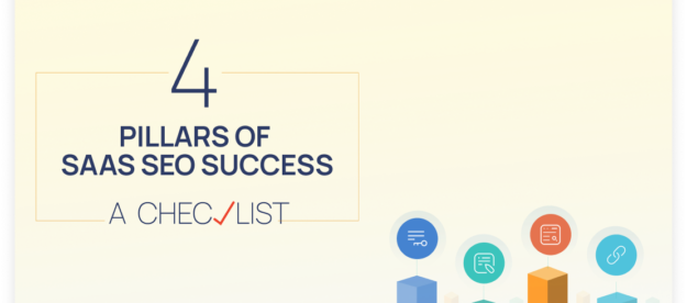 Pillars of SaaS SEO Success A Checklist