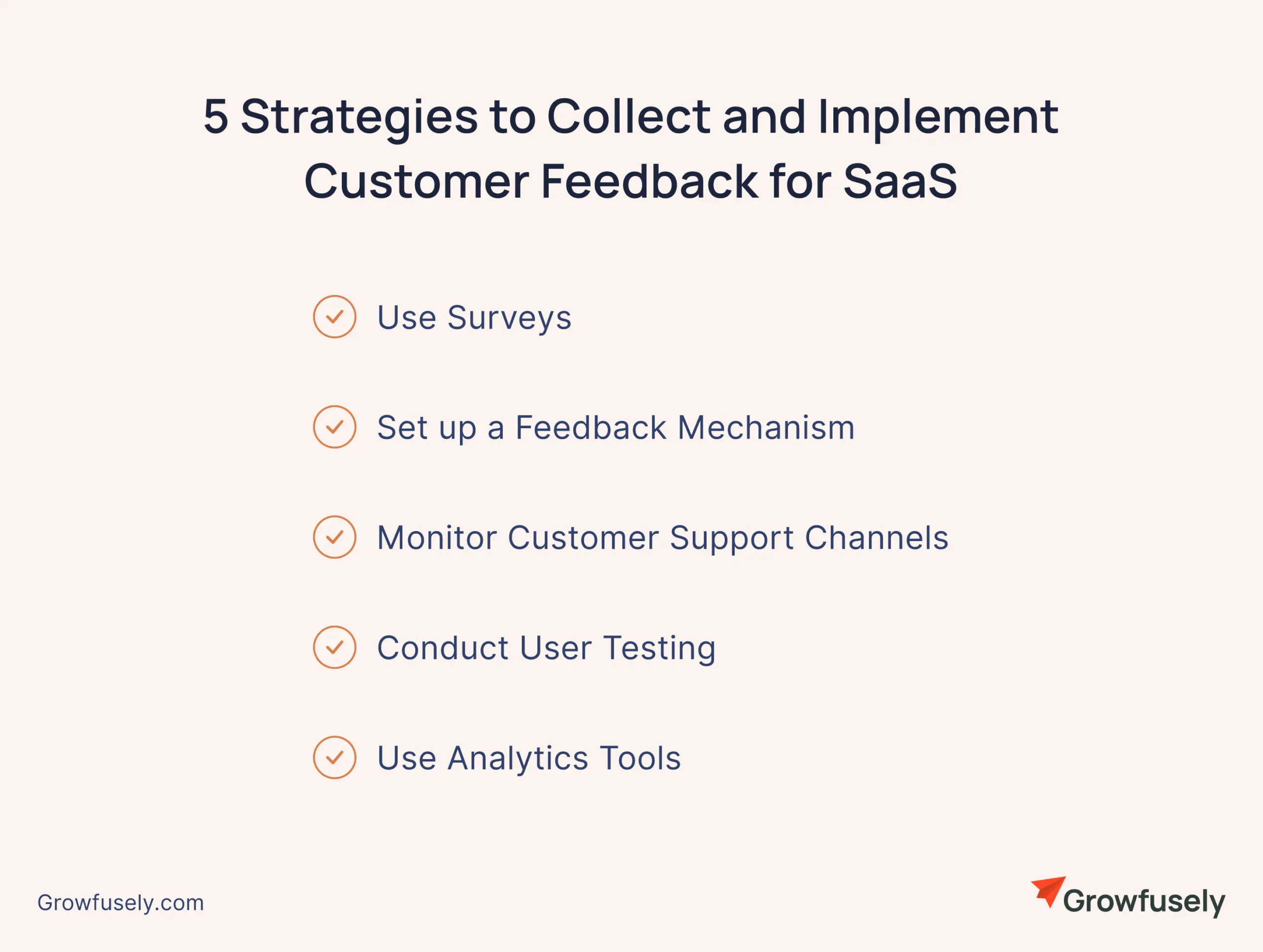 5 Strategies to Collect and Implement Customer Feedback for SaaS