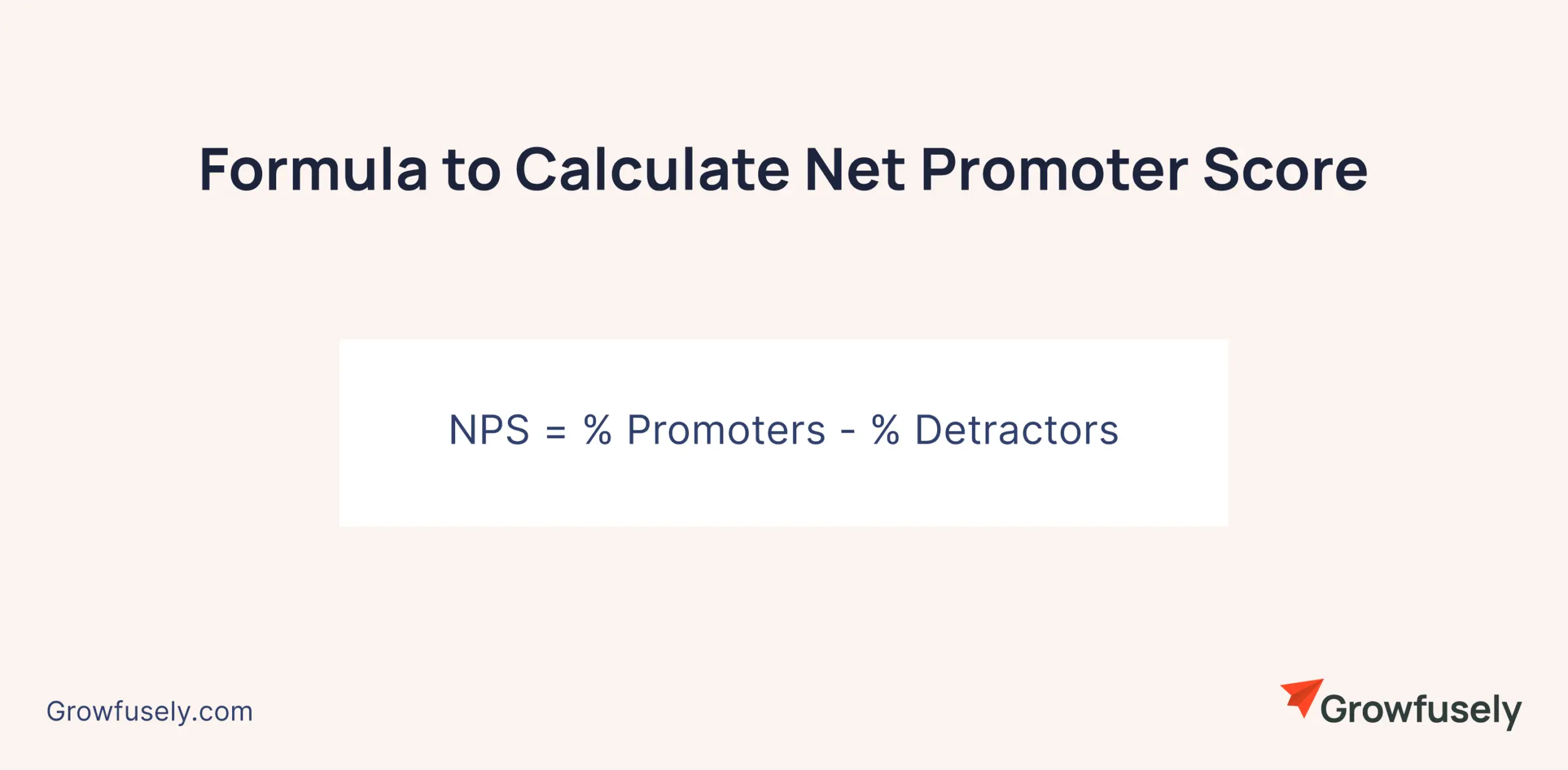 Formula to Calculate Net Promoter Score