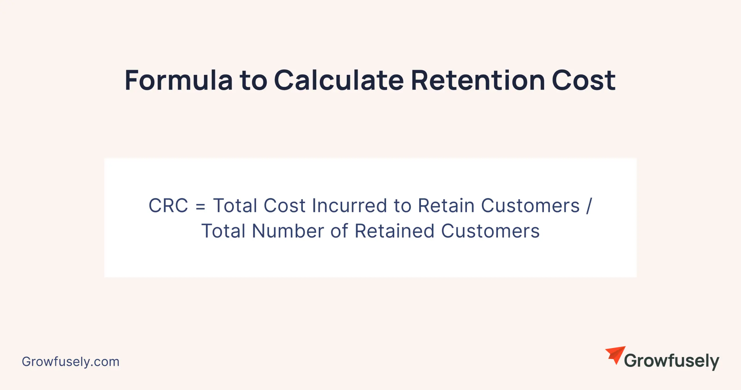 Formula to Calculate Retention Cost