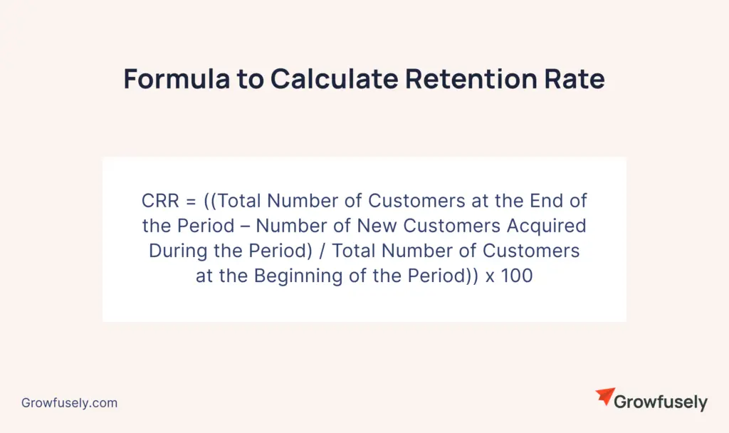 Formula to Calculate Retention Rate